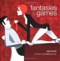 Fantasies & Games For Lovers 1841727903 Book Cover