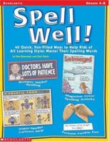 Spell Well (Grades 4-8) 043918519X Book Cover