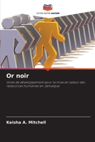 Or noir (French Edition) 6208478480 Book Cover