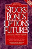 Stocks Bonds Options Futures: Investments and Their Markets (Prentice Hall Business Classics) 0138473692 Book Cover