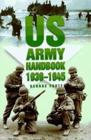 Us Army Handbook 1939-1945 (Military Series) 075091078X Book Cover