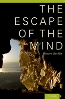 Escape of the Mind 019932235X Book Cover