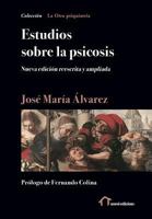 Estudios Sobre La Psicosis: Nueva Edici�n Reescrita y Ampliada 151755201X Book Cover