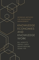 Knowledge Economies and Knowledge Work 1789737788 Book Cover