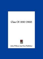 Class Of 1850 1169609856 Book Cover