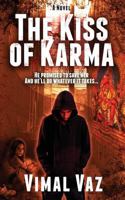 The Kiss Of Karma 0957657765 Book Cover