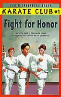 Fight for Honor (Karate Club) 0140360247 Book Cover