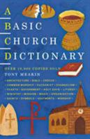 A Basic Church Dictionary (Basic Dictionary) 1853114200 Book Cover