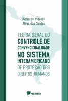 Teoria Geral Do Controle De Convencionalidade No Sistema In 6584539695 Book Cover