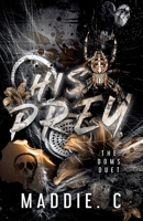 His Prey B0FSJ1Y58F Book Cover