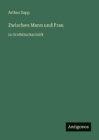 Zwischen Mann und Frau: in Großdruckschrift 3566027219 Book Cover