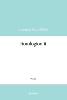 Horologion II (French Edition) 2414546204 Book Cover