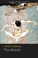 Atheis (Asian and Pacific writing) 0702207659 Book Cover