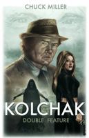 Kolchak: Penny Dreadful Double Feature 194401702X Book Cover