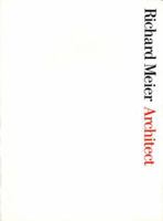 Richard Meier Architect 1580930441 Book Cover