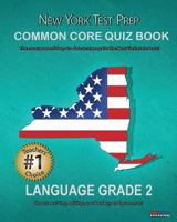 NEW YORK TEST PREP Common Core Quiz Book Language Grade 2 1482630362 Book Cover