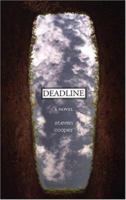 Deadline: A Novel 0739456946 Book Cover