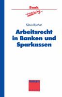 Arbeitsrecht in Banken Und Sparkassen 3409144382 Book Cover