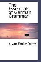 The Essentials of German Grammar 110364775X Book Cover