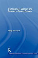 Conscience, Dissent and Reform in Soviet Russia 0415545870 Book Cover