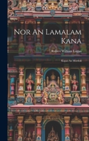 Nor An Lamalam Kana: Kapas An Mortlok 1021822752 Book Cover