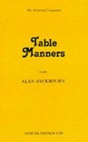 Table Manners 0573015732 Book Cover