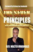 The Seven Principles For Financial Prosperity 1534767274 Book Cover