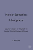 Marxian Economics: A Reappraisal: Essays On Volume Iii Of "Capital" 0333644107 Book Cover
