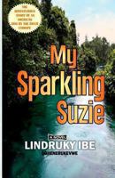 My Sparkling Suzie 149090395X Book Cover