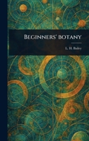 Beginners' Botany 9373058215 Book Cover
