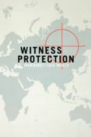 Witness Protection 1436379881 Book Cover