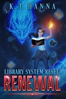 Renewal : Library System Reset 1948983451 Book Cover