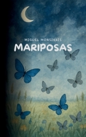 Mariposas (Spanish Edition) B0F38LSC3K Book Cover