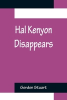 Hal Kenyon Disappears 9356232571 Book Cover