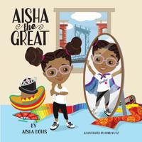 Aisha The Great 1970079215 Book Cover