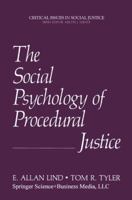 The Social Psychology of Procedural Justice 1489921176 Book Cover