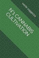 N�1 Cannabis Cultivation 109082632X Book Cover