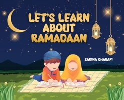Let's Learn About Ramadaan 1967109710 Book Cover