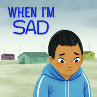 When I'm Sad: English Edition 0228705282 Book Cover