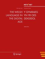The Welsh Language in the Digital Age 3642453716 Book Cover