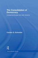 The Consolidation of Democracy: Comparing Europe and Latin America 0415663938 Book Cover