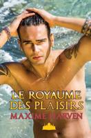 Le Royaume des Plaisirs 153699684X Book Cover