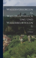 Wasserversorgung, Wasseruntersuchung Und Wasserbeurteilung 1017679460 Book Cover