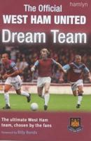 The Official West Ham United Dream Team 0600608352 Book Cover
