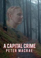 A Capital Crime 1983509078 Book Cover