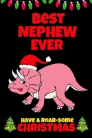 Best Nephew Ever: Awesome Christmas Gifts for Boys 5-12 Year Old, Dinosaur Lovers Gift Ideas, Keepsake Diary 1698882149 Book Cover