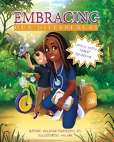 Embracing Our Differences: Living with Dravet Syndrome 0578538067 Book Cover