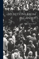 Selections From Gandhi 101816801X Book Cover