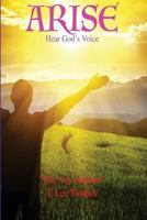 Arise: Hear God's Voice 1541192869 Book Cover