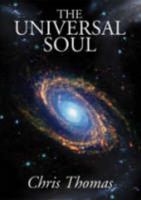The Universal Soul 1861632738 Book Cover
